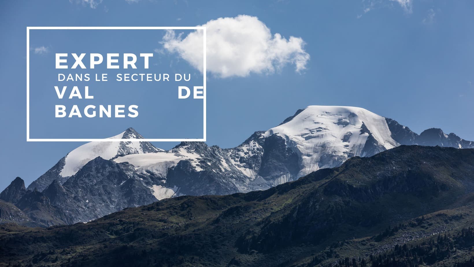 Immobilier Du Pont - Real Estate Agency in Val de Bagnes
